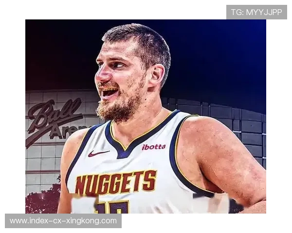 掘金弧顶冷静处理，约基奇指挥若定